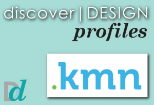 Discovering Design: Meet KMN Home