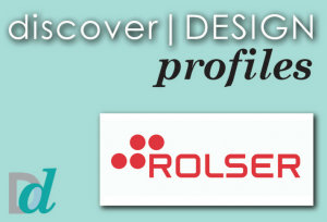 Discovering Design: Meet Rolser